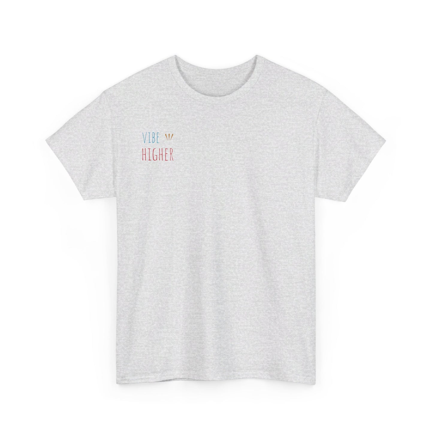 Vibe Higher - Thank You Tee Shirt
