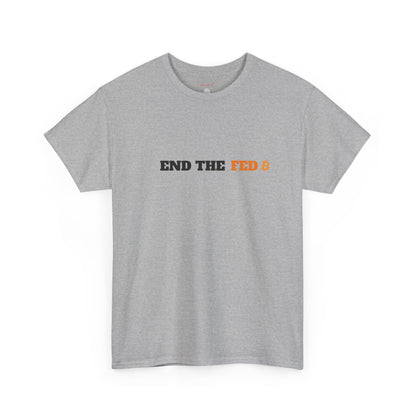 End The Fed Bitcoin Cotton Tee