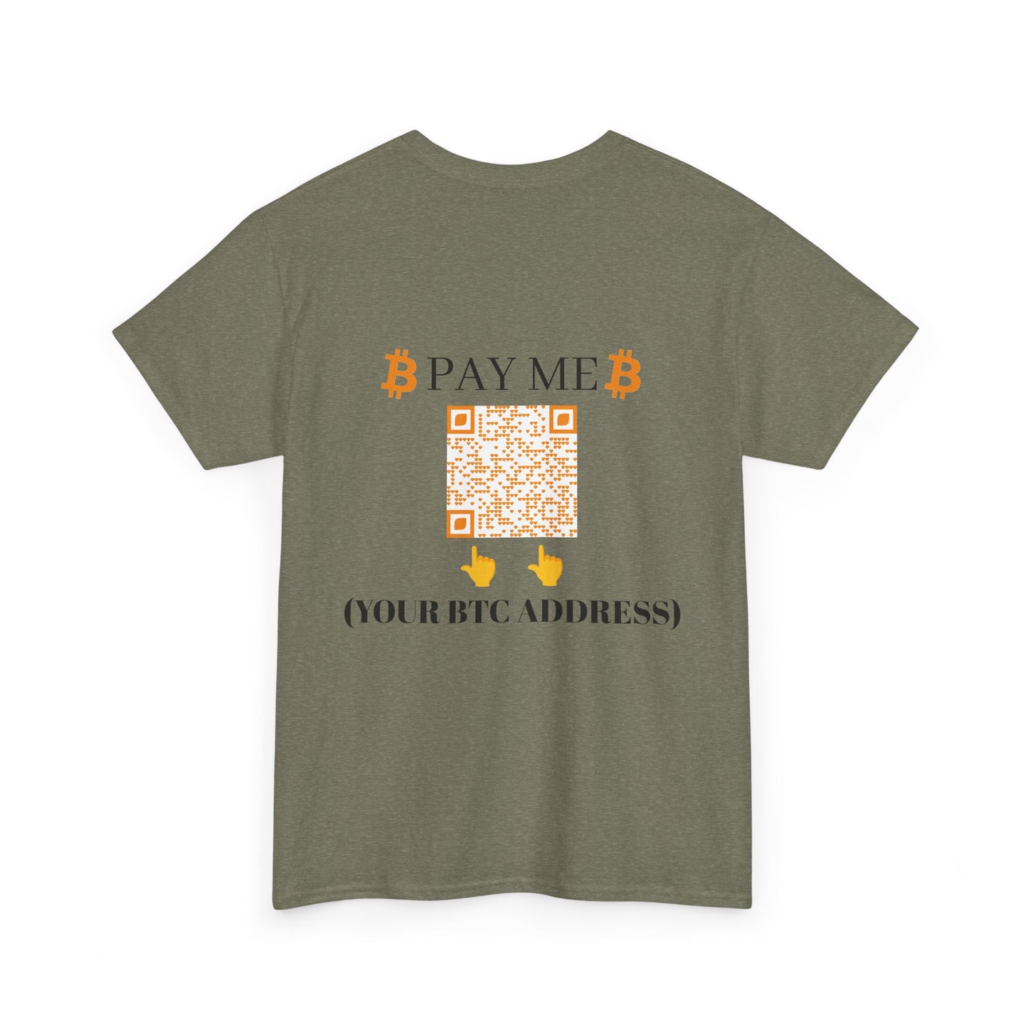 Bitcoin Pay Me BTC Custom Cotton Tee Shirt