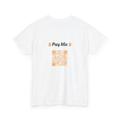 I Heart BTC Pay Me Bitcoin Cotton Tee